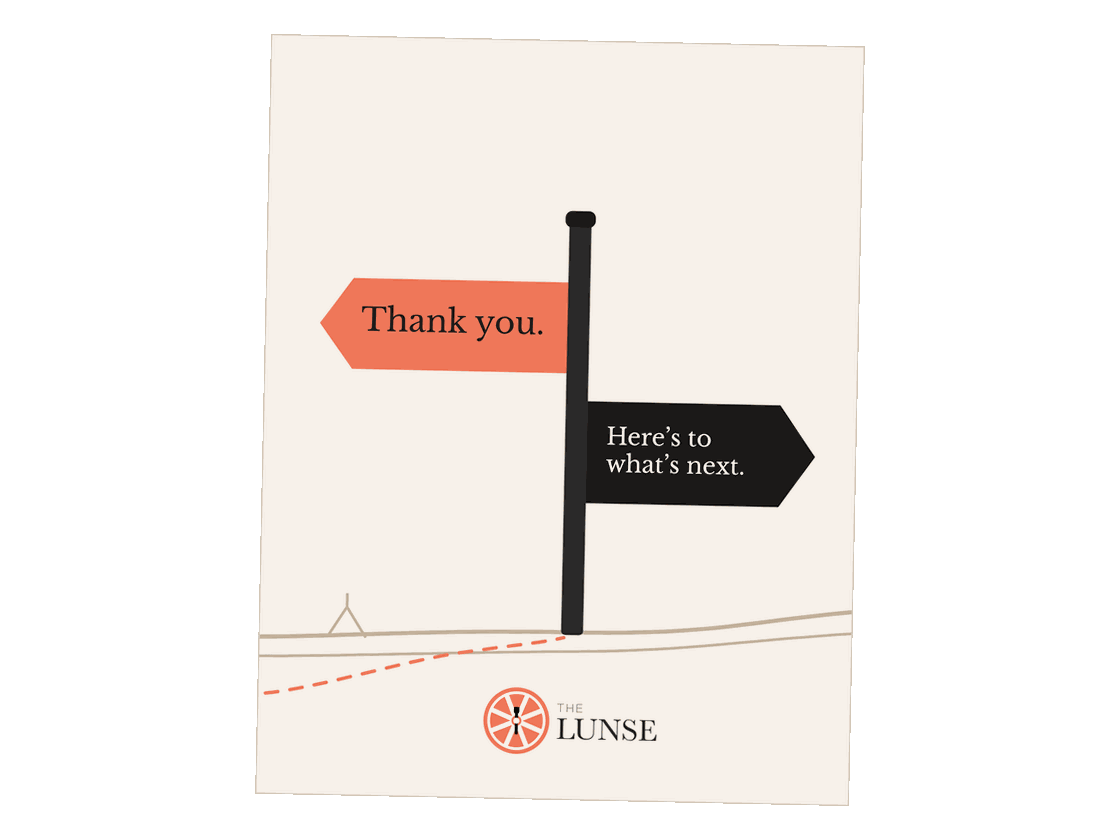 Front of The Lunse thank-you card: A signpost that reads Thank you and Here's to what's next
